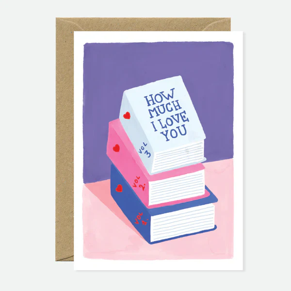 Greeting Card - How Much I Love You