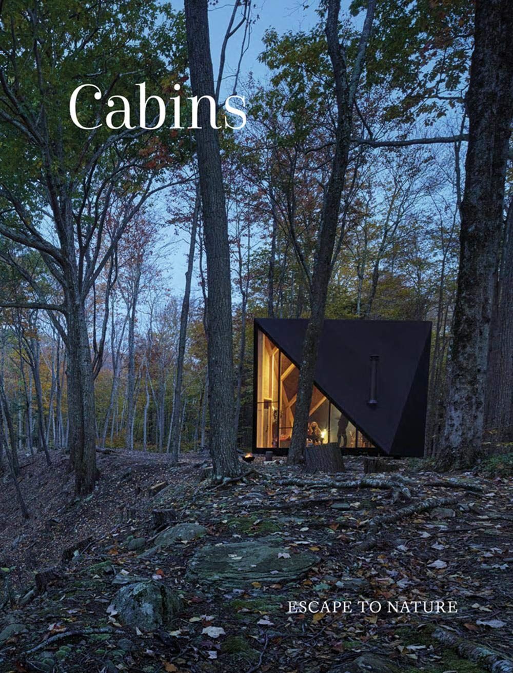 Book - Cabins: Escape To Nature