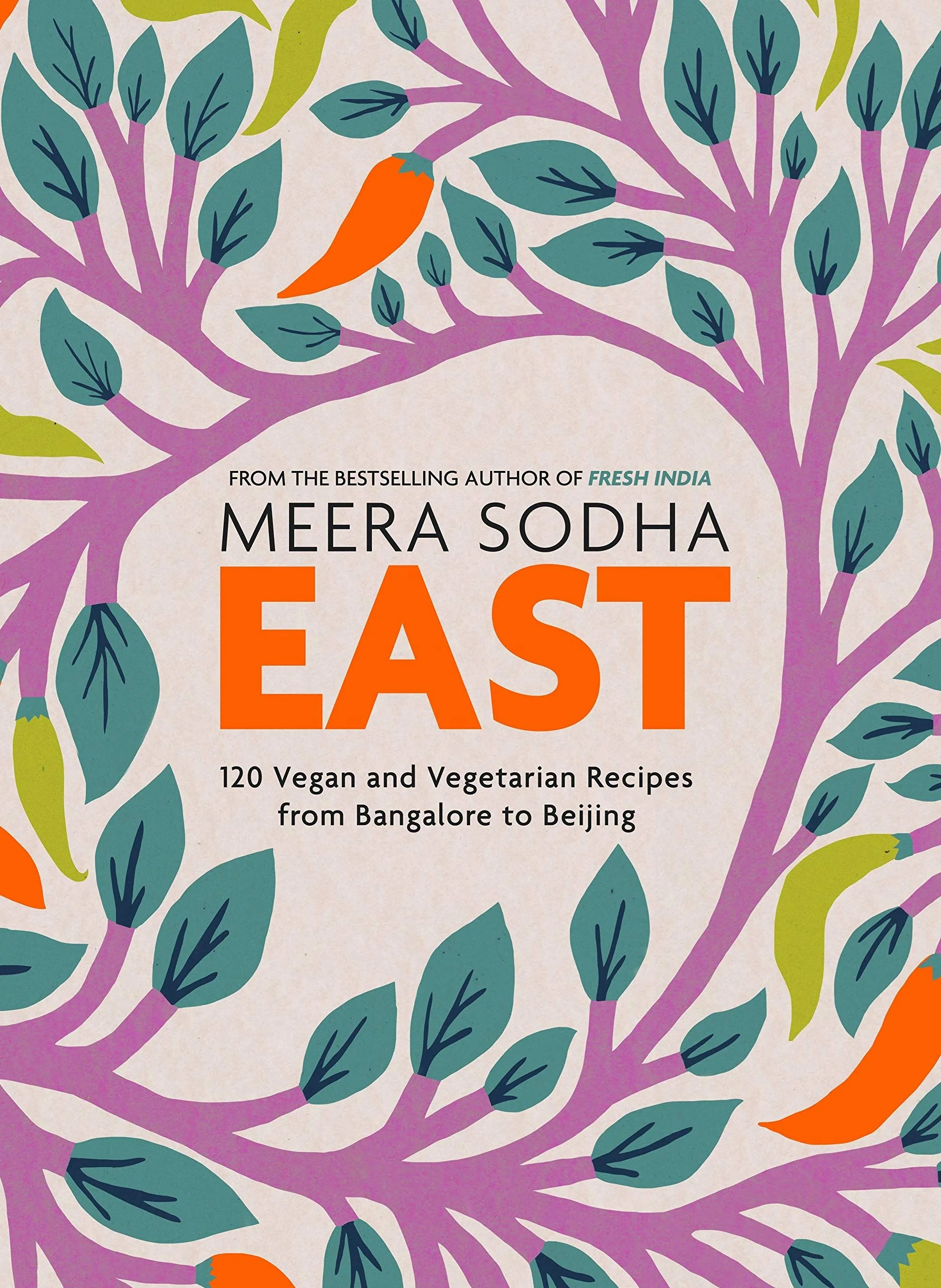 Book - East - 120 Vegetarian And Vegan Recipes