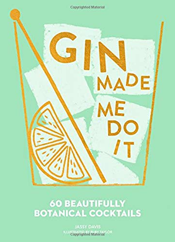 Book - Gin Made Me Do It