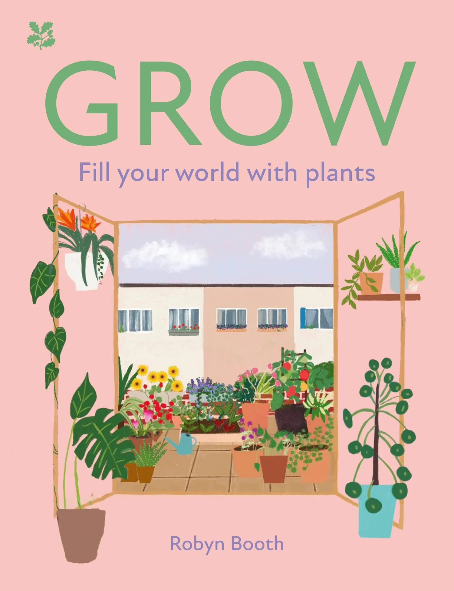 Book - Grow: Fill Your World With Plants
