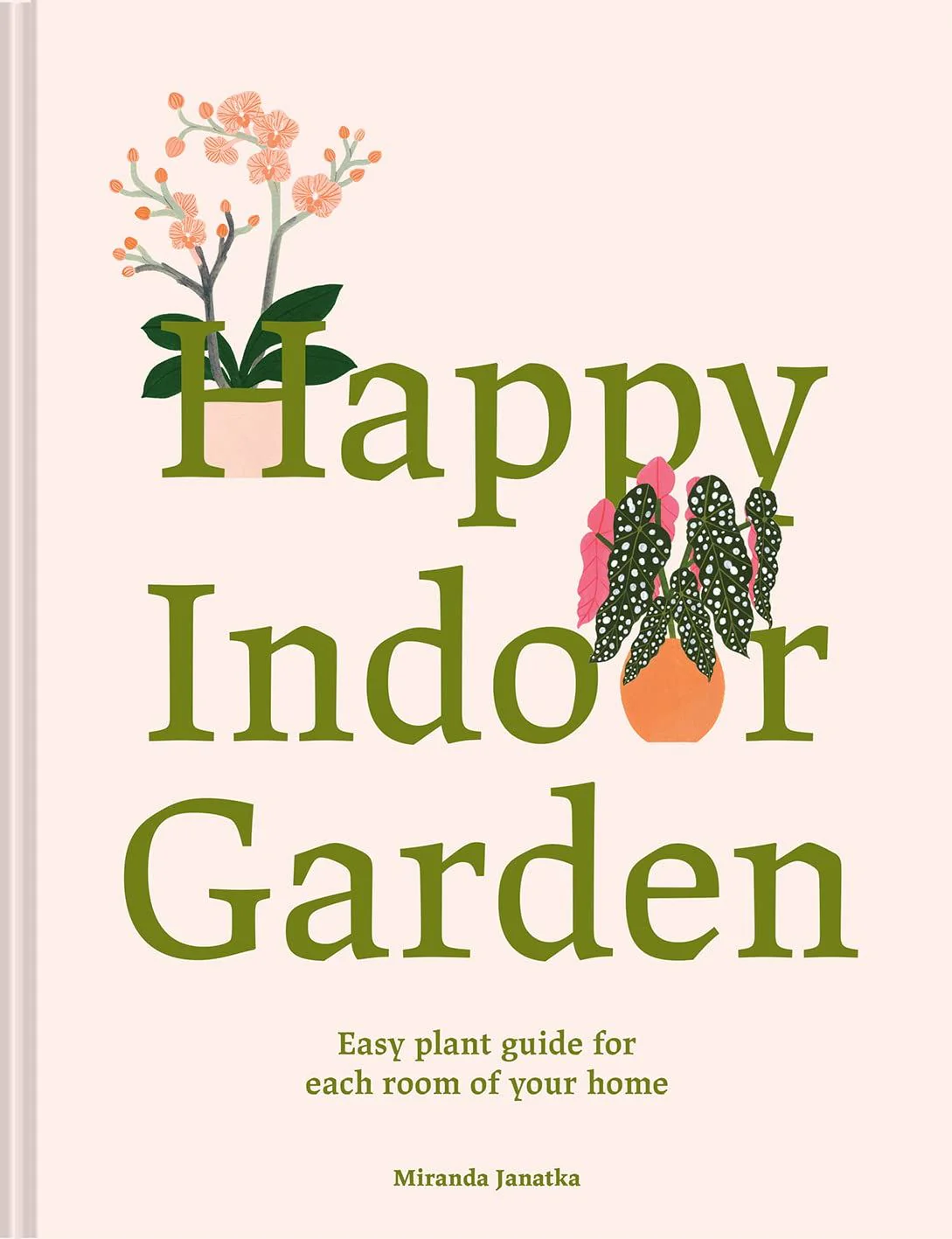 Book - Happy Indoor Garden