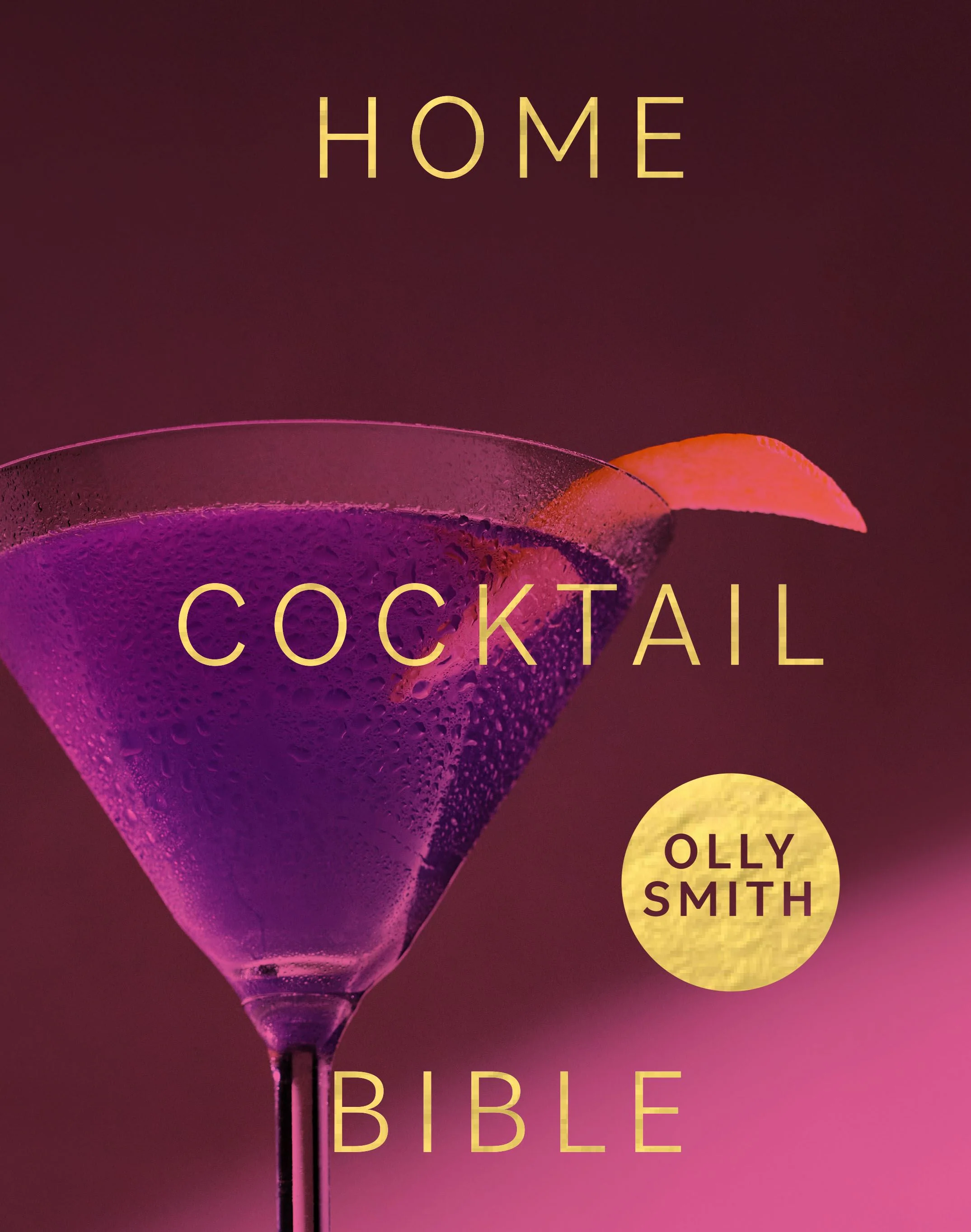 Book - Home Cocktail Bible