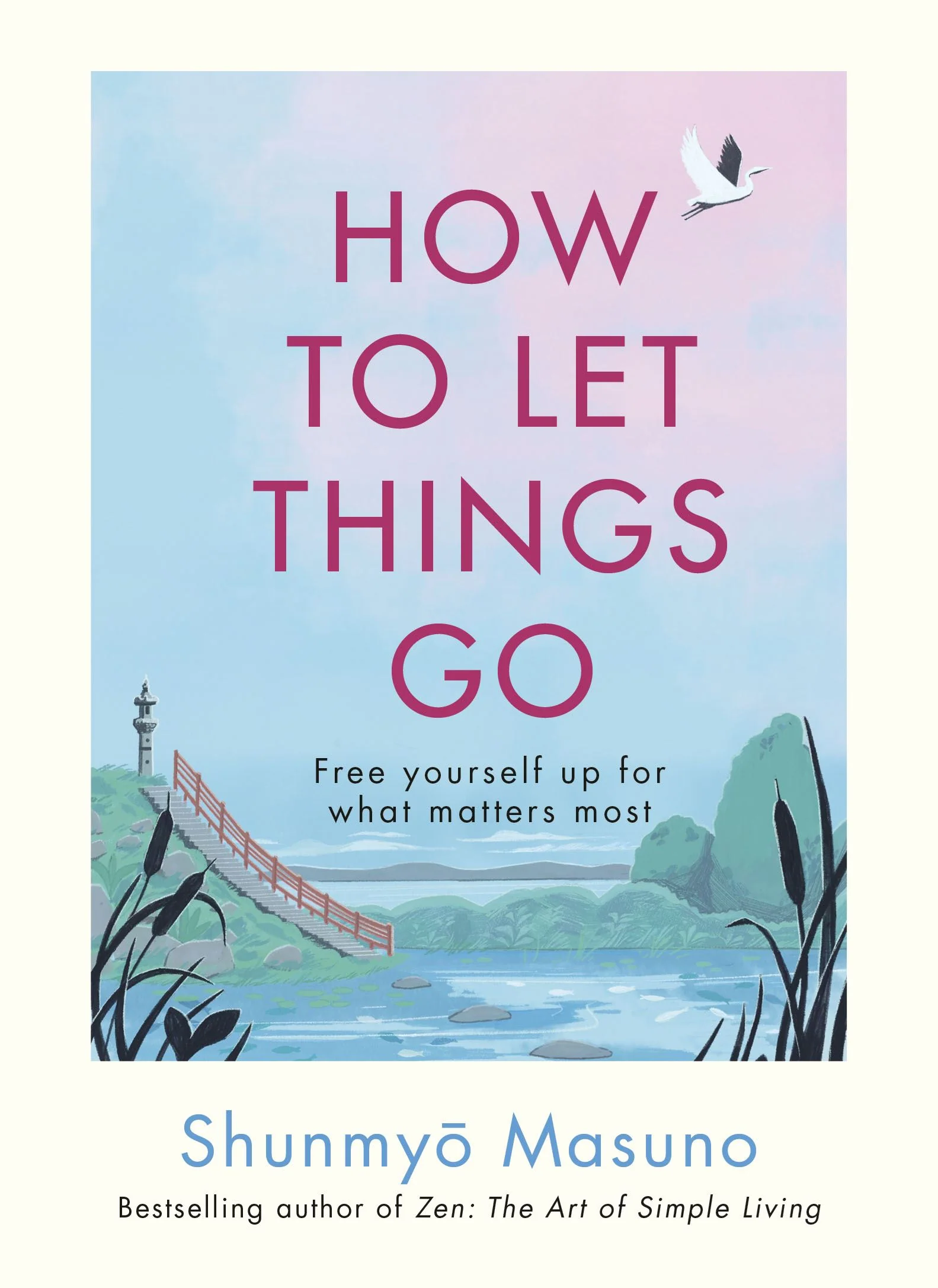 Book - How To Let Things Go
