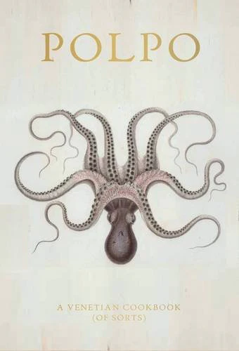 Book - Polpo (A Venetian Cookbook)
