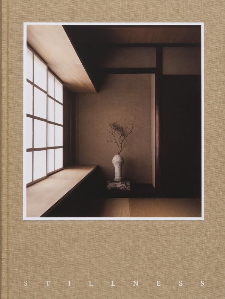 Book - Stillness: An Exploration Of Japanese Aesthetics