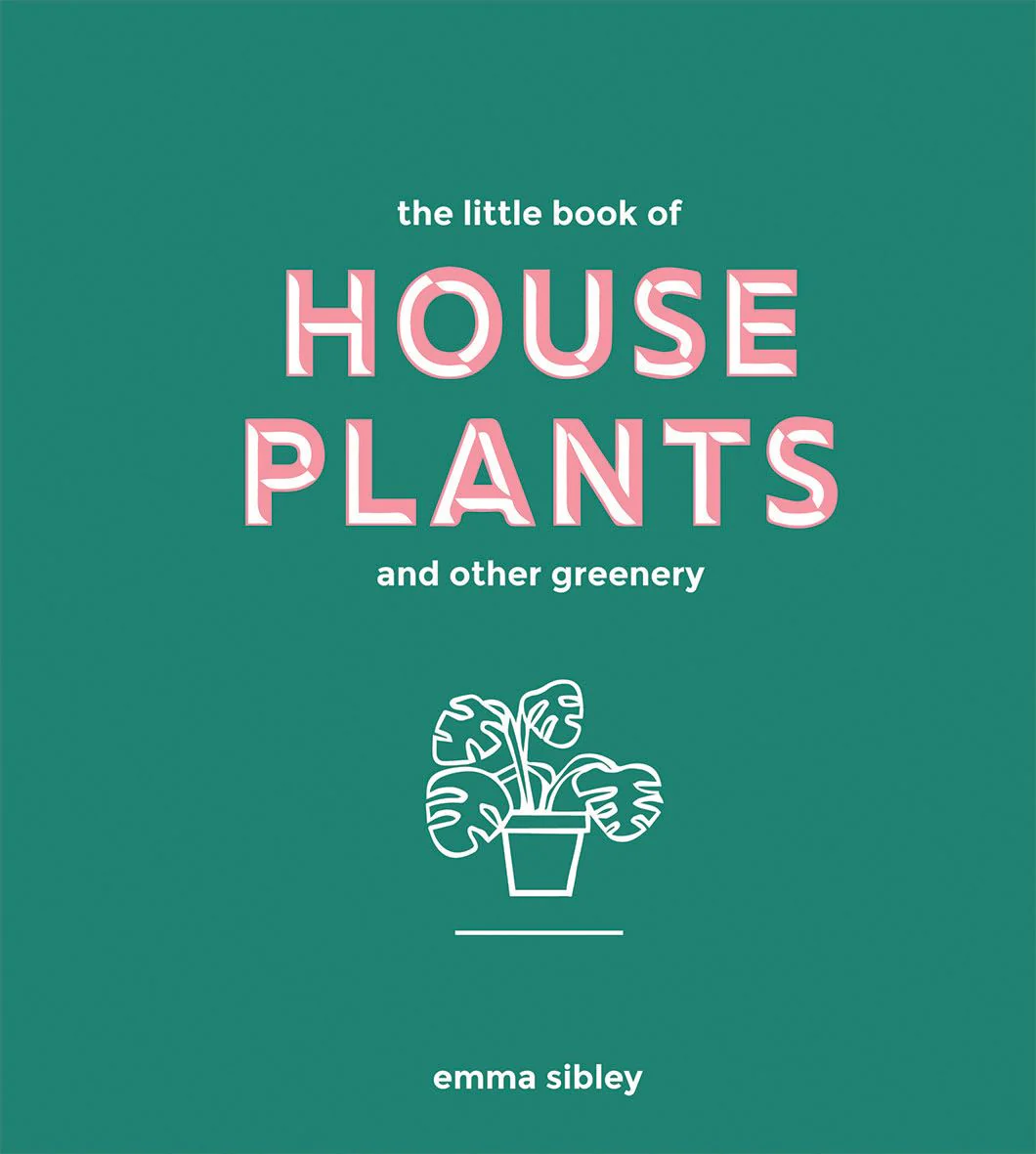 Book - The Little Book Of House Plants & Other Greenery