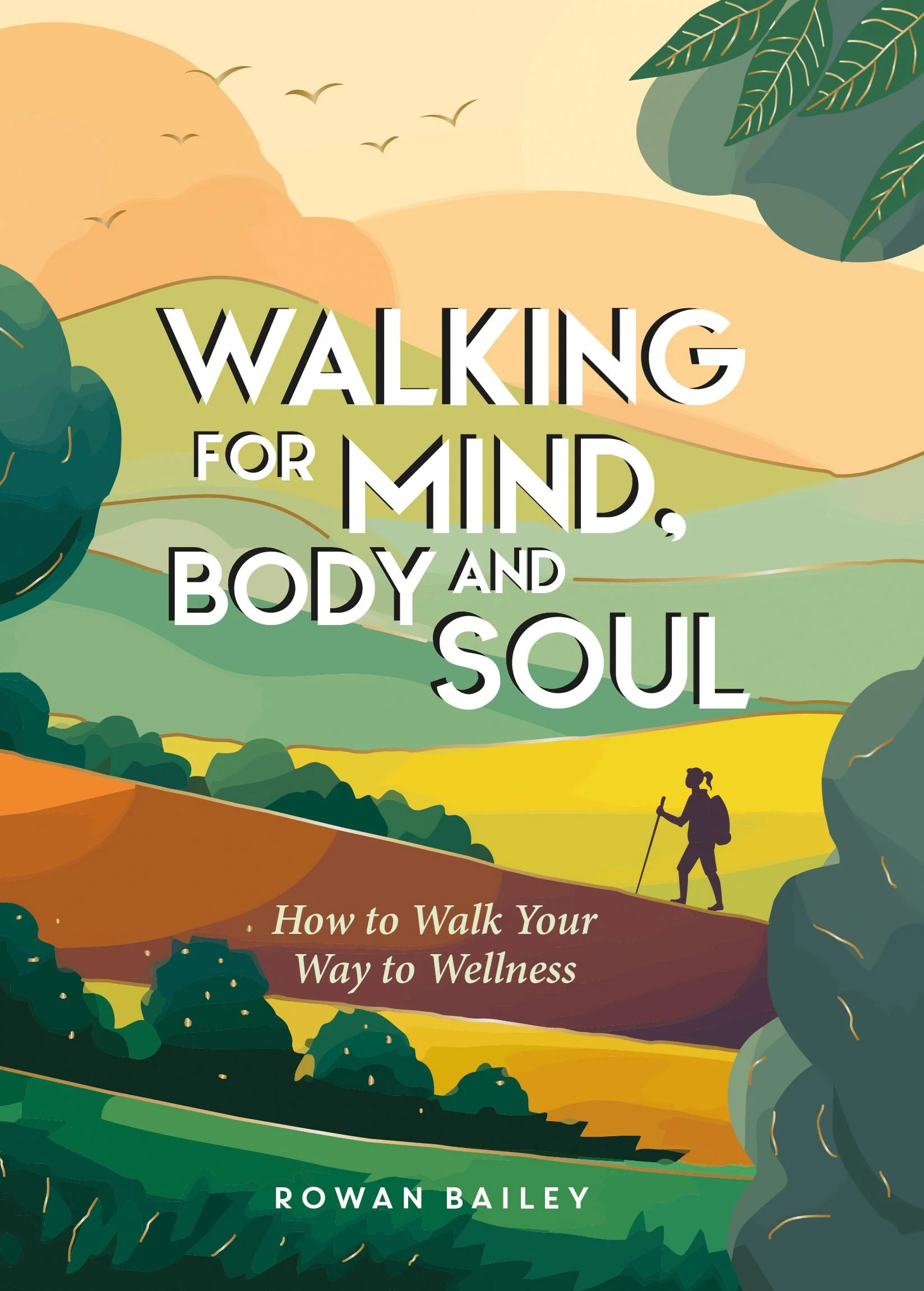 Book - Walking For Mind, Body And Soul
