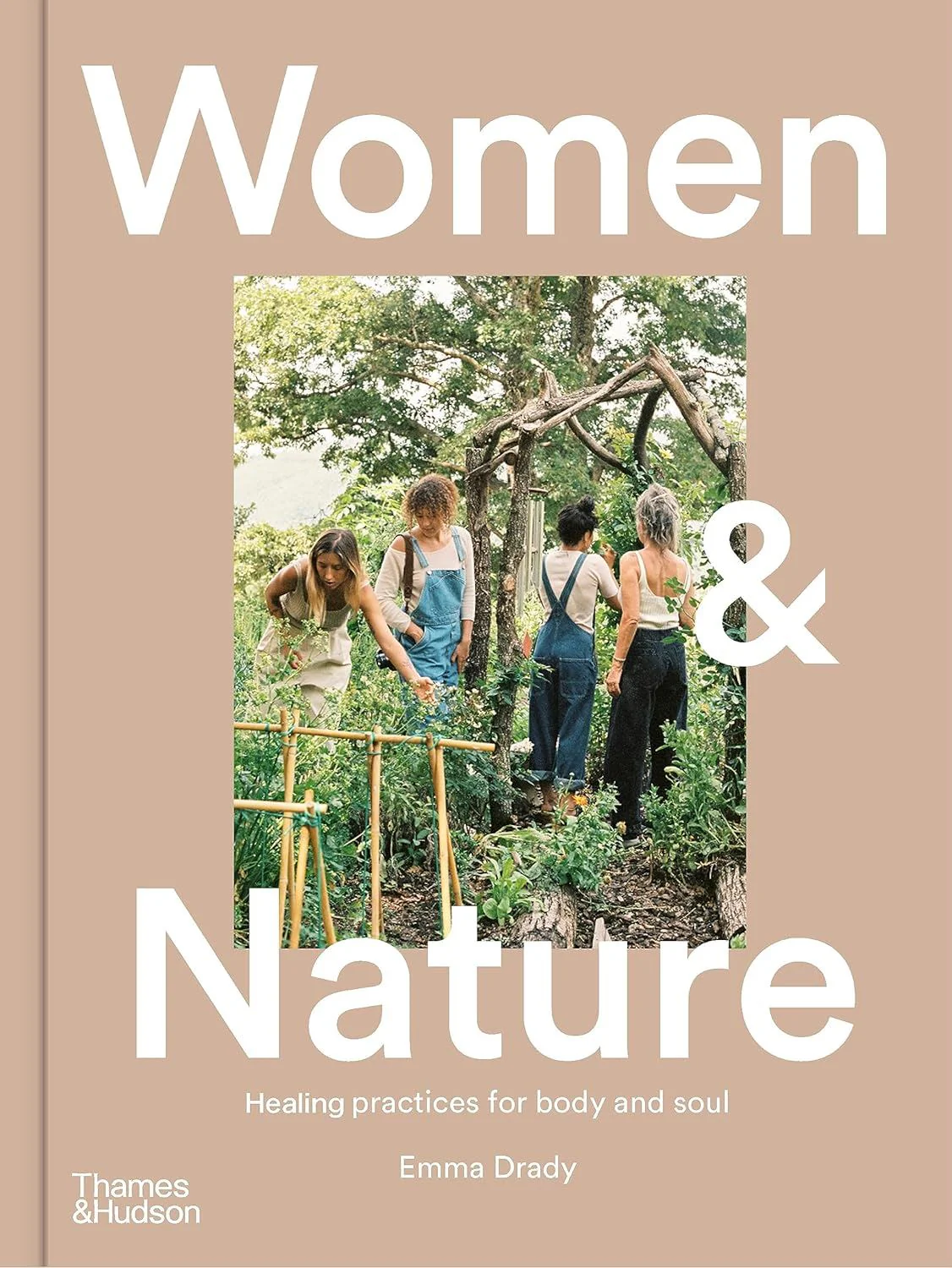Book - Women And Nature: Healing Practices For Body And Soul