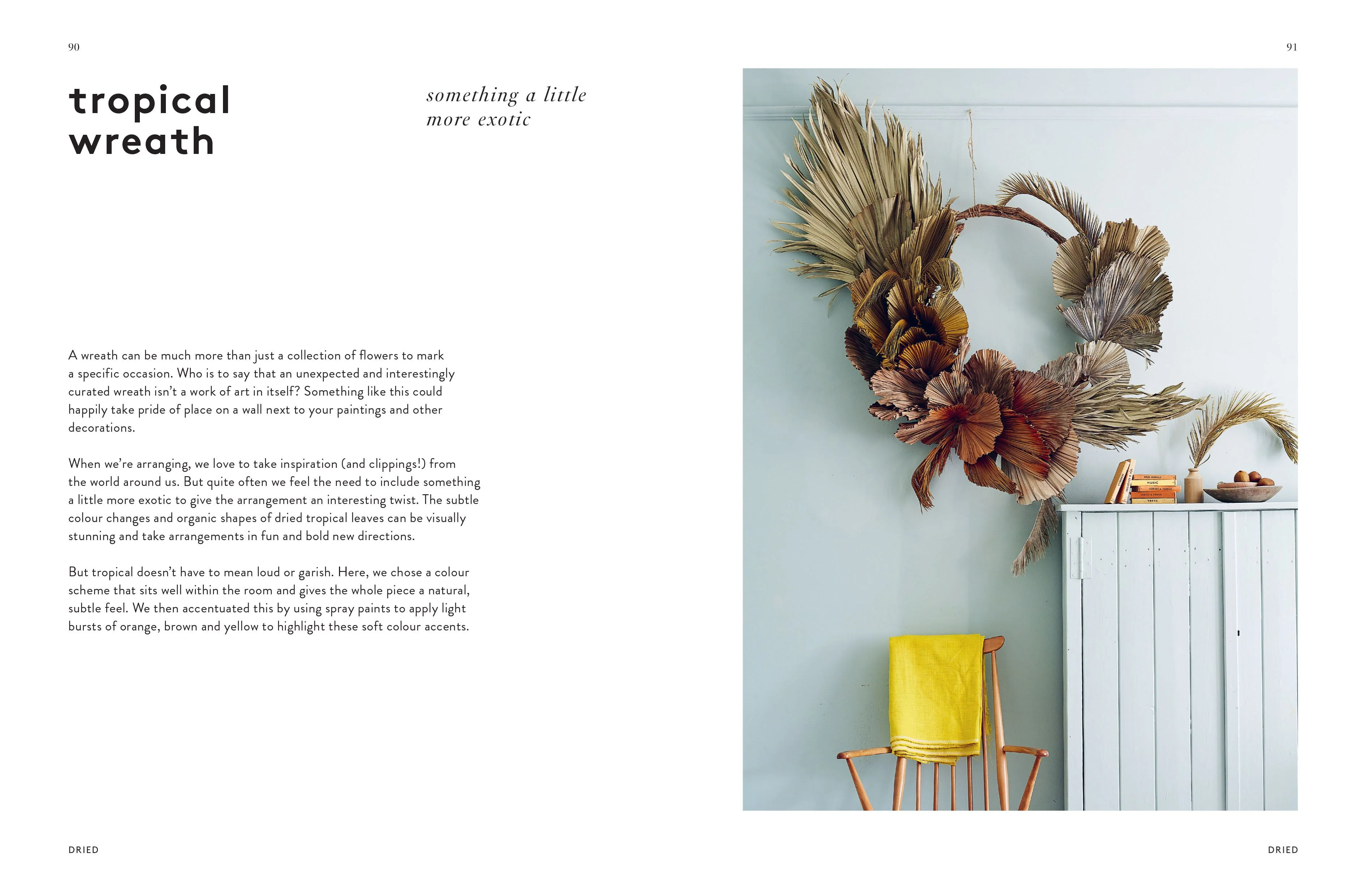Book - Wreaths: Fresh Foraged And Dried Floral Arrangements - Image 2
