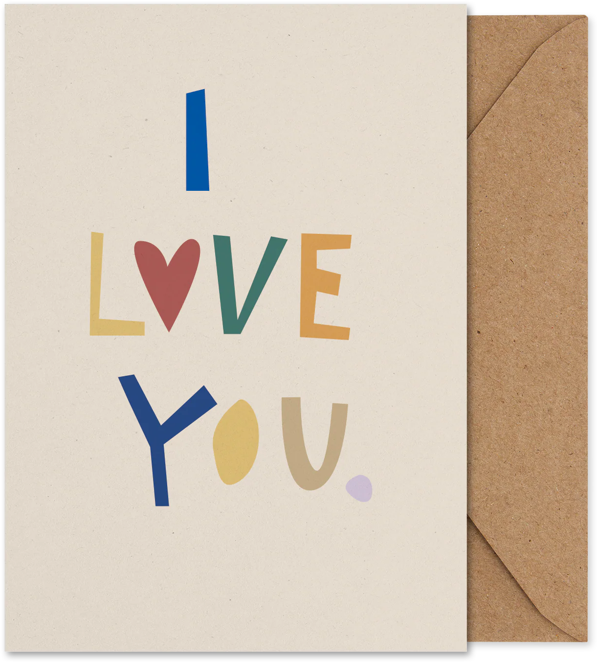 Greeting Card - I Love You